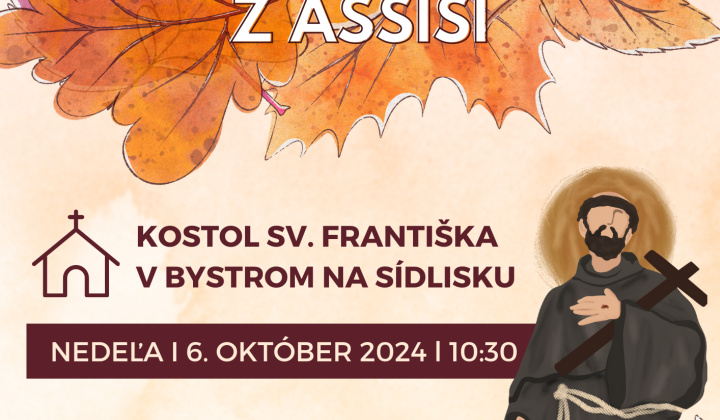 Fotka - ODPUSTOVÁ SLÁVNOSŤ SVÄTÉHO FRANTIŠKA Z ASSISI